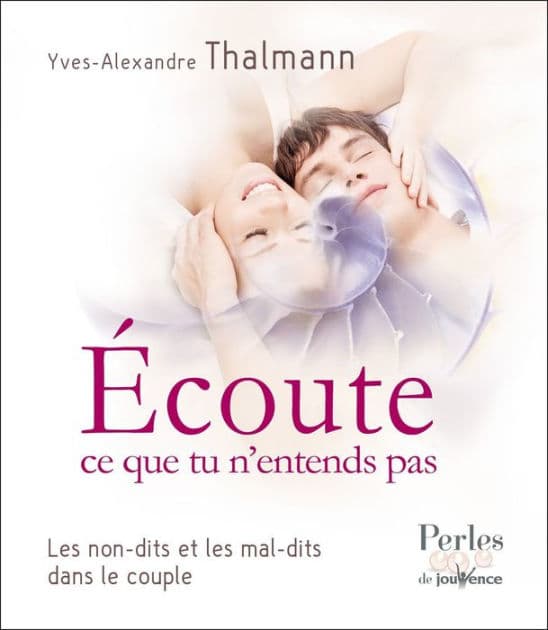 Écoute ce que tu n'entends pas by Yves-Alexandre Thalmann