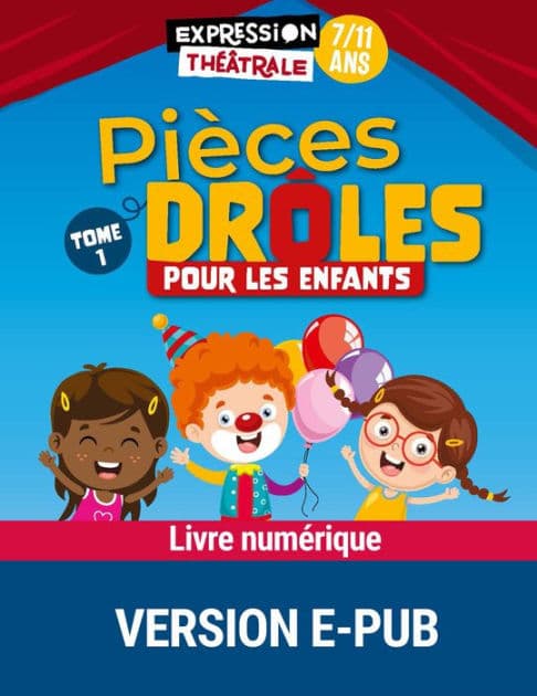 Pièces drôles pour les enfants Tome 1 by Collectif
