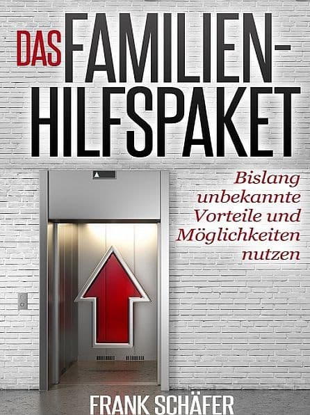 Das Familien-Hilfspaket by Frank Schäfer
