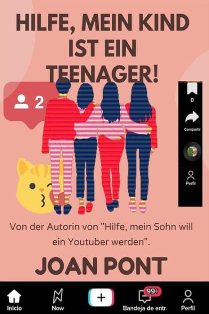 Hilfe, mein Kind ist ein Teenager! by JOAN PONT GALMÉS