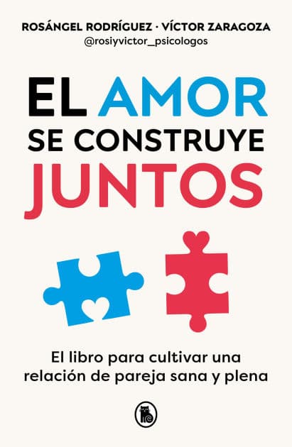 El amor se construye juntos / Love is Built Together by Rosángel Rodríguez