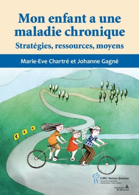Mon enfant a une maladie chronique by Marie-Eve Chartré
