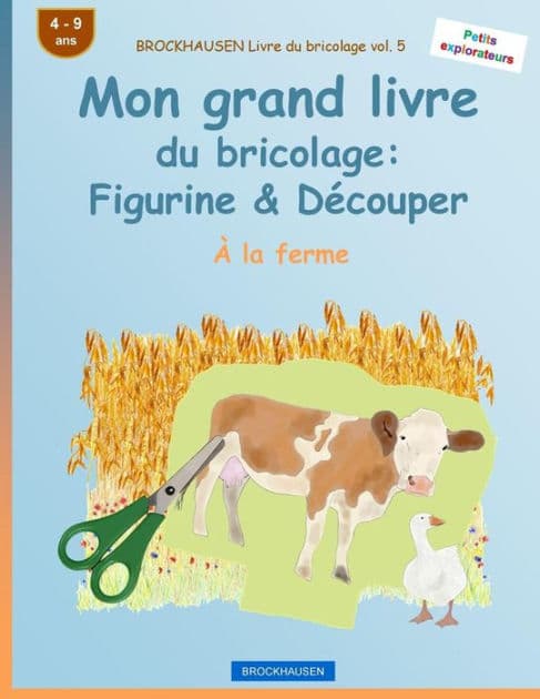 BROCKHAUSEN Livre du bricolage vol. 5 - Mon grand livre du bricolage: Figurine & Découper: À la ferme by Dortje Golldack