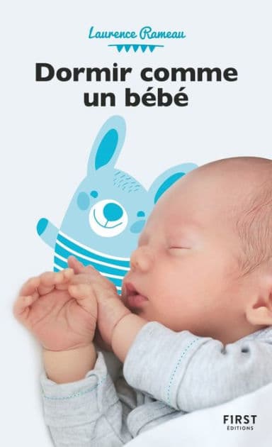 Dormir comme un bébé by Laurence Rameau