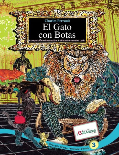 El Gato con Botas: TOMO 3 de los Clásicos Universales de Patty by Patricia Fernandini