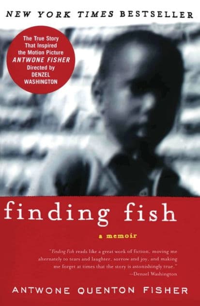 Finding Fish by Antwone Q Fisher