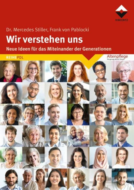Wir verstehen uns: Neue Ideen für das Miteinander der Generationen by Mercedes Stiller