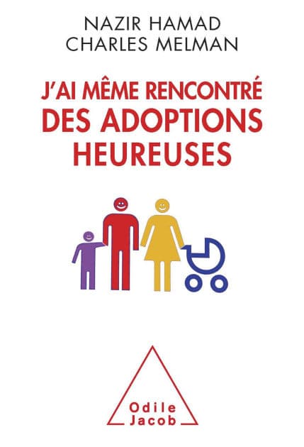 J'ai même rencontré des adoptions heureuses by Nazir Hamad