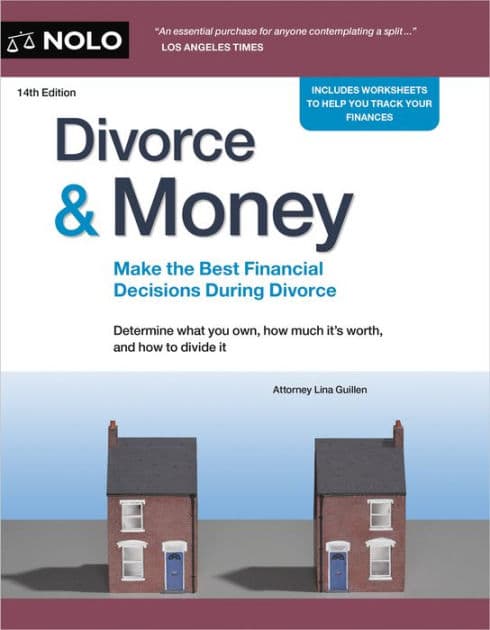 Divorce & Money: Make the Best Financial Decisions During Divorce by Lina Guillen Attorney