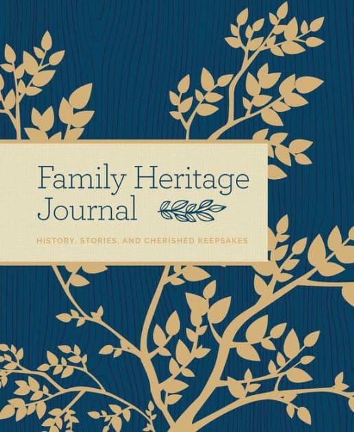 Family Heritage Journal: History, Stories, and Cherished Keepsakes by Bluestreak Books