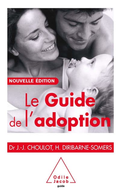 Le Guide de l'adoption by Jean-Jacques Choulot