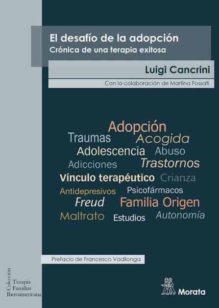 El desafío de la adopción. Crónica de una terapia exitosa by Luigi Cancrini