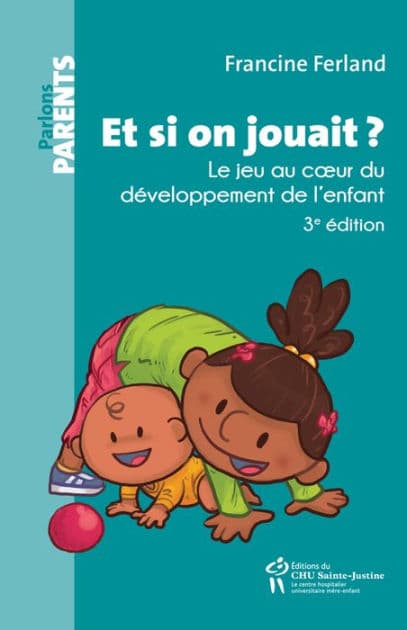 Et si on jouait? by Francine Ferland