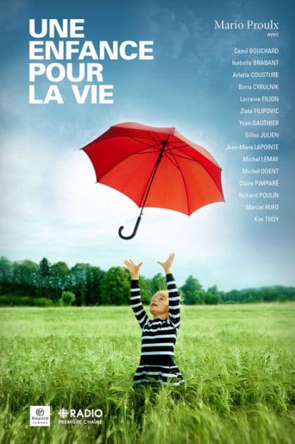 Une enfance pour la vie by Mario Proulx
