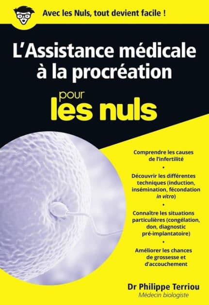 L'Assistance médicale à la procréation Poche pour les Nuls by Philippe Terriou
