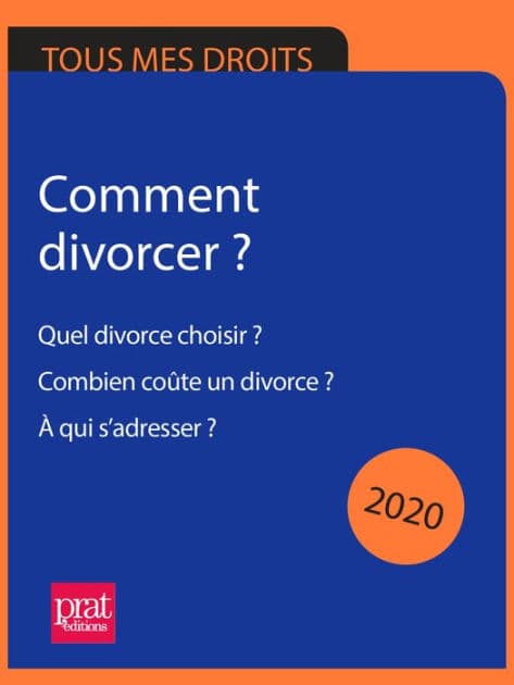 Comment divorcer ? 2020: Quel divorce choisir ? Combien coûte un divorce ? À qui s'adresser ? by Emmanuèle Vallas