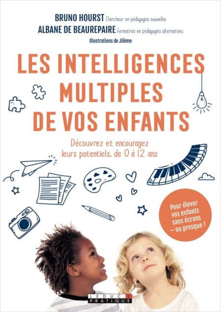 Les intelligences multiples de vos enfants by Bruno Hourst