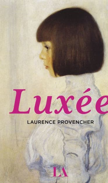 Luxée by Laurence Provencher