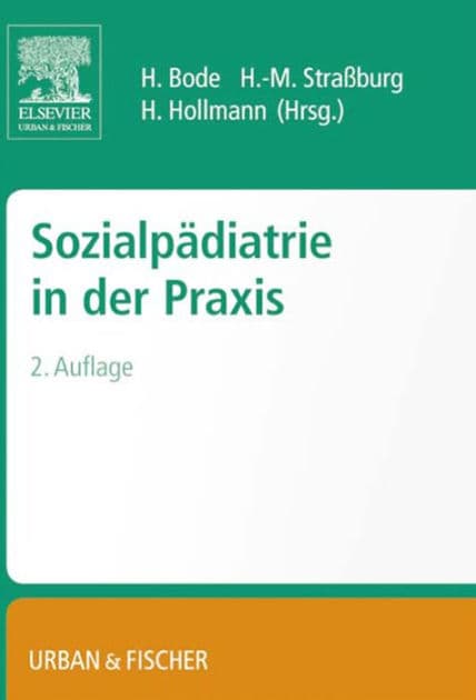 Sozialpädiatrie in der Praxis by Harald Bode