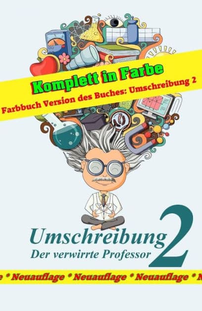 Umschreibung: Farbbuch Version des Buches Umschreibung 2 by Denis Geier
