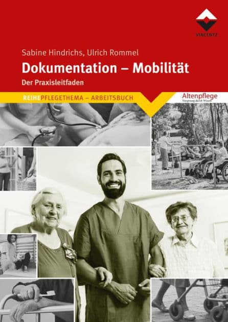 Dokumentation - Mobilität: Der Praxisleitfaden by Sabine Hindrichs