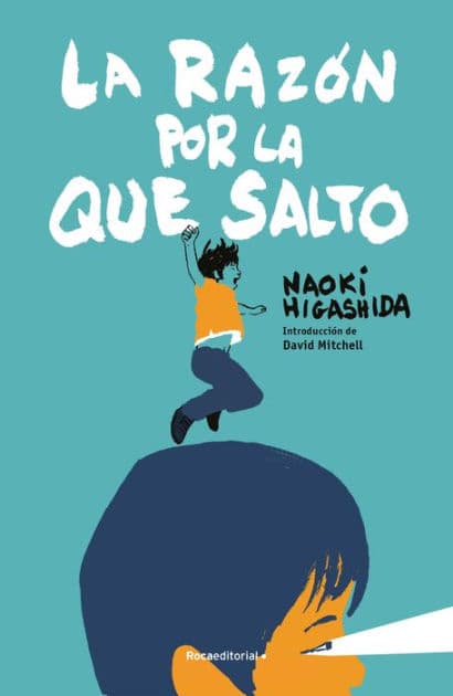 La razón por la que salto by Naoki Higashida