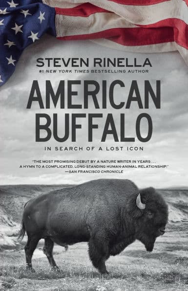 American Buffalo: In Search of a Lost Icon by Steven Rinella