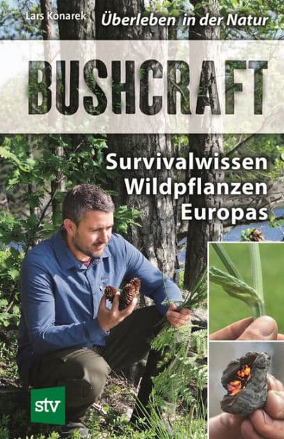 Bushcraft: Survivalwissen Wildpflanzen Europas by Lars Konarek