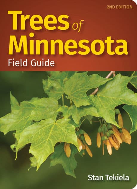 Trees of Minnesota Field Guide by Stan Tekiela