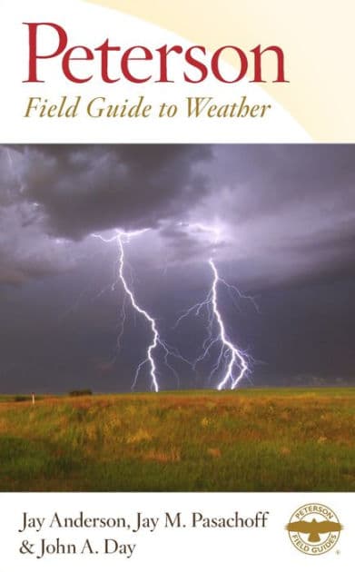 Peterson Field Guide To Weather by Jay Anderson