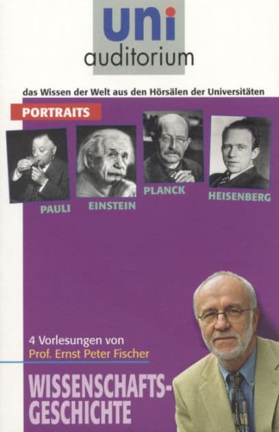 4 Portraits (Pauli, Einstein, Planck und Heisenberg): Wissenschaftsgeschichte by Ernst Peter Fischer