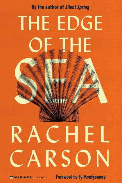 The Edge of the Sea by Rachel Carson