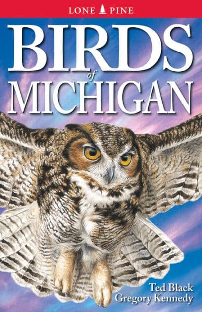 Birds of Michigan by Ted Black