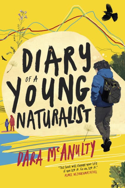 Diary of a Young Naturalist by Dara McAnulty