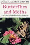Butterflies and Moths: A Fully Illustrated, Authoritative and Easy-to-Use Guide by Robert T. Mitchell