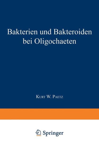 Bakterien und Bakteroiden bei Oligochaeten: Inaugural-Dissertation zur Erlangung der Doktorwürde der Hohen Philosophischen Fakultät der Universität zu Greifswald by Johannes Knop