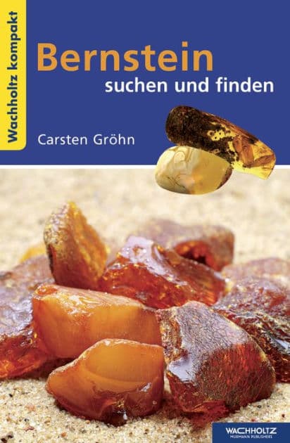 Bernstein suchen und finden KOMPAKT by Carsten Gröhn