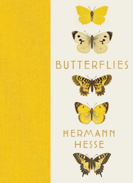 Butterflies: Reflections, Tales, and Verse by Hermann Hesse