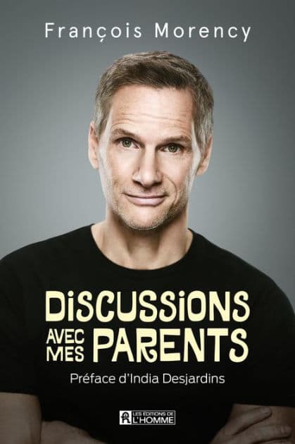 Discussions avec mes parents by François Morency
