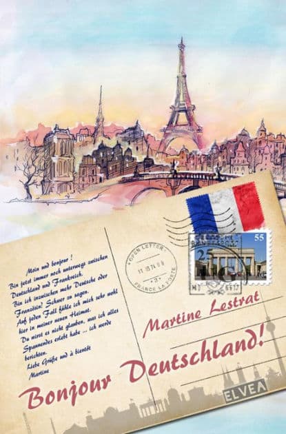 Bonjour Deutschland! by Martine Lestrat