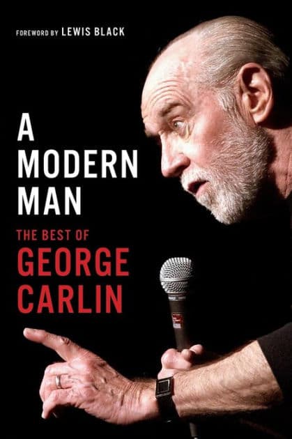 A Modern Man: The Best of George Carlin by George Carlin