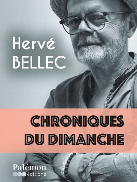 Chroniques du dimanche by Hervé Bellec