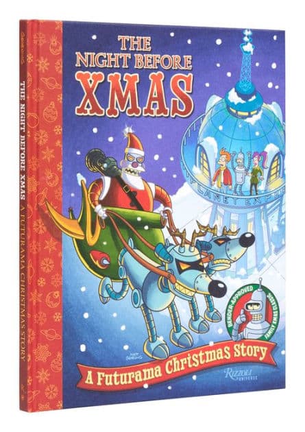 The Night Before Xmas: A Futurama Christmas Story by Matt Groening