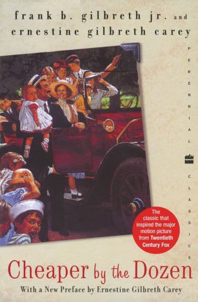 Cheaper by the Dozen by Frank B. Gilbreth