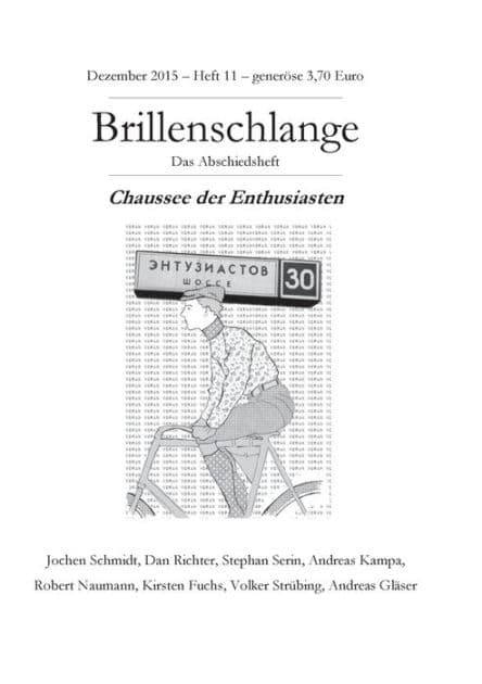 Brillenschlange 11: Das Abschiedsheft by Chaussee Der Enthusiasten
