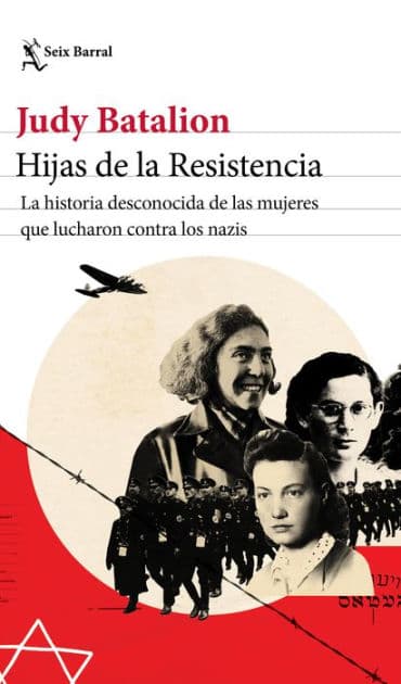 Hijas de la Resistencia by Judy Batalion