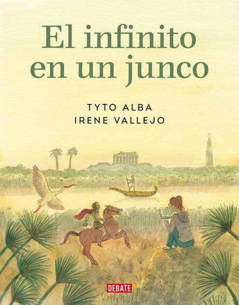 El infinito en un junco, adaptación gráfica / Papyrus: The Invention of Books in the Ancient World (Graphic Novel) by Irene Vallejo