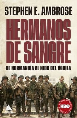 Hermanos de sangre by Stephen E. Ambrose