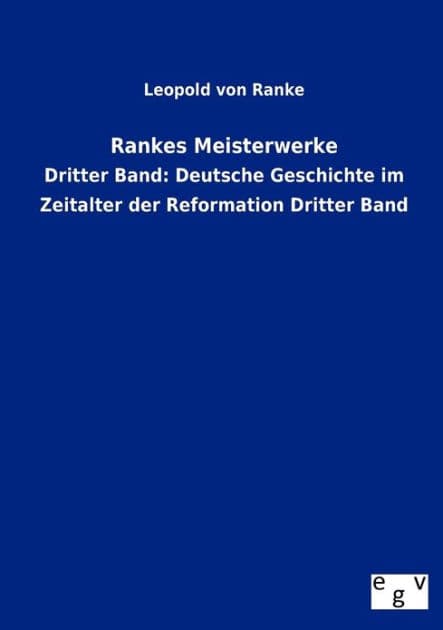 Rankes Meisterwerke by Leopold von Ranke