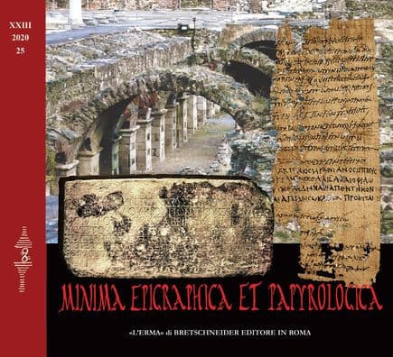 Minima Epigraphica et Papyrologica. Anno XXIII. 2020 fasc. 25 by Felice Costabile